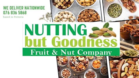 nutting but goodness howick|Nutting but goodness fruit and nut company .